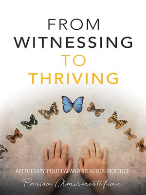cover image of From Witnessing to Thriving